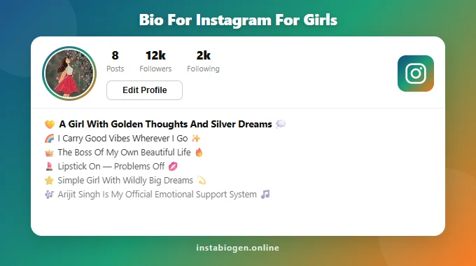 Bio For Instagram For Girls